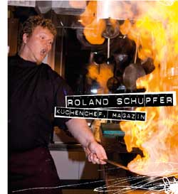 Roland Schupfer beim flambieren