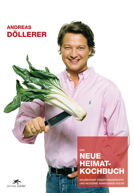 Das neue Heimat-Kochbuch von Andreas Döllerer
